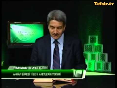 Ahkaf Suresi Kuran Tefsiri 1-8 Ayetler