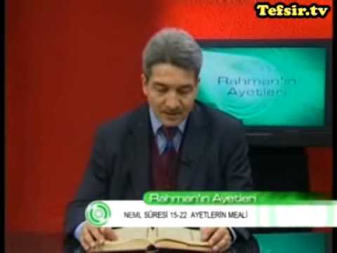 Neml Suresi Kuran Tefsiri 15-22 Ayetler
