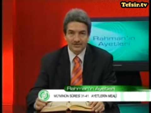 Muminun Suresi Kuran Tefsiri 31-41 Ayetler