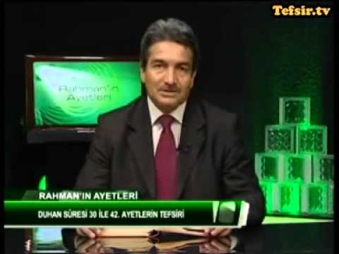 Duhan Suresi Kuran Tefsiri 30-42 Ayetler