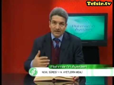 Neml Suresi Kuran Tefsiri 1-14 Ayetler