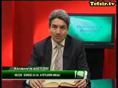 Secde Suresi Kuran Tefsiri 23-30 Ayetler