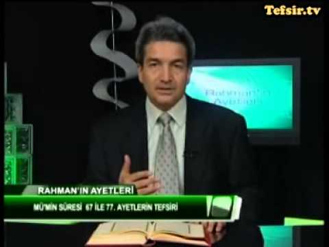 Mümin Suresi Kuran Tefsiri 67-77 Ayetler